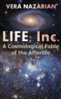 Life, Inc. : A Cosmological Fable of the Afterlife - Book