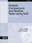 Multiple Comparisons and Multiple Tests Using SAS, Second Edition - Book