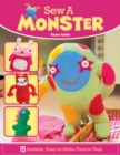 Sew a Monster : 15 Loveable, Easy-to-Make Fleecie Toys - eBook