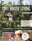 The Joy of Tiny House Living : Everything You Need to Know Before Taking the Plunge - eBook