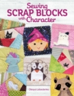 Sewing Scrap Blocks with Character - eBook