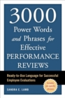 3000 Power Words and Phrases for Effective Performance Reviews : Ready-to-Use Language for Successful Employee Evaluations - Book
