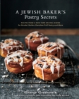 A Jewish Baker's Pastry Secrets - Book