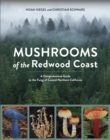 Mushrooms of the Redwood Coast - eBook