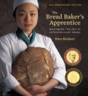 Bread Baker's Apprentice, 15th Anniversary Edition - eBook