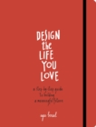 Design the Life You Love - eBook