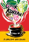 Cook Korean! : A Comic Book with Recipes [A Cookbook] - Book