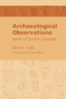 Archeological Observations North of the Rio Colorado - Book