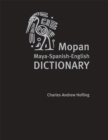 Mopan Maya-Spanish-English Dictionary - Book