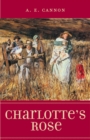 Charlotte's Rose - Book