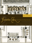 The Florentine Codex, Book Two: The Ceremonies : A General History of the Things of New Spain - Book