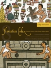 Florentine Codex: Book 8 Volume 8 : A General History of the Things of New Spain - Book