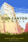 A Zion Canyon Reader - Book