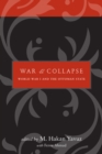 War and Collapse : World War I and the Ottoman State - Book