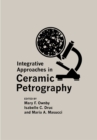Integrative Approaches in Ceramic Petrography - Book