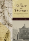 To the Corner of the Province : The 1780 Ugarte-Rocha Sonoran Reconnaissance and Implications for Environmental and Cultural Change - Book
