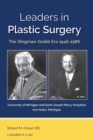 Leaders in Plastic Surgery : The Dingman-Grabb Era 1946-1986 - Book
