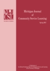 Michigan Journal of Community Service Learning : Volume 23 Number 2 - Spring 2017 - Book