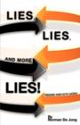Lies, Lies, and More Lies! - Book
