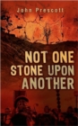 Not One Stone Upon Another - Book
