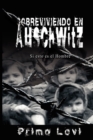 Sobreviviendo En Auschwitz - Si Esto Es El Hombre / Survival in Auschwitz - If This Is a Man - Book