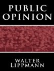 Public Opinion by Walter Lippmann - Book