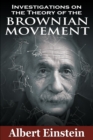 Investigations on the Theory of the Brownian Movement - Book