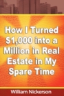 How I Turned $1,000 Into a Million in Real Estate in My Spare Time - Book