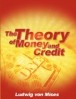 The Theory of Money and Credit - Book