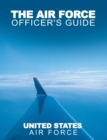 The Air Force Officer's Guide - Book
