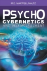 Psycho-Cybernetics and Self-Fulfillment - Book