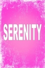 Serenity : 100 Pages 6 X 9 Personalized Name on Journal Notebook - Book