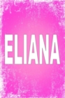 Eliana : 100 Pages 6 X 9 Personalized Name on Journal Notebook - Book