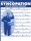 Progressive Steps to Syncopation for the Modern Drummer - Book