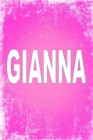Gianna : 100 Pages 6 X 9 Personalized Name on Journal Notebook - Book