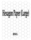 Hexagon Paper (Large) : 100 Pages 8.5" X 11" - Book