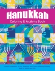 Hanukkah Coloring & Activity Book : Colorful Chanukah a Fun, Relaxing, and Stress-Relieving Coloring Book for Adults and Kids - Book