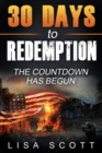 30 Days to Redemption : The Countdown Has Begun - Book