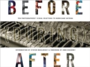 Before (During) After : Louisiana Photographers' Visual Reactions to Hurricane Katrina - Book