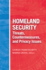 Homeland Security Threats, Countermeasures, and Privacy Issues - eBook