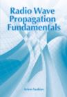 Radio Wave Propagation Fundamentals - eBook