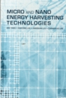 Micro and Nano Energy Harvesting Technologies - Book