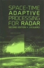 Space-Time Adaptive Processing for Radar, Second Edition - Book