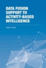 Data Fusion Support to Activity-Based Intelligence - Book