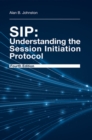 SIP : Understanding the Session Initiation Protocol, Fourth Edition - eBook