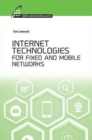 Internet Technologies for Fixed and Mobile Networks - Book