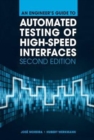 An Engineer's Guide to Automated Testing of High-Speed Interfaces, Second Edition - Book