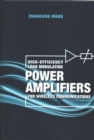 High-Efficiency Load Modulation Power Amplifiers for Wireless Communications - Book