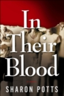 In Their Blood: A Novel - Book