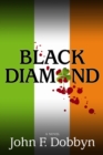 Black Diamond : A Novel - Book
